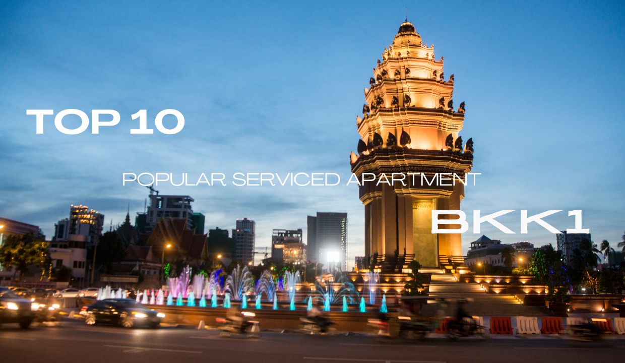 Top 10 Popular Serviced Apartment Buildings in BKK1 Phnom Penh